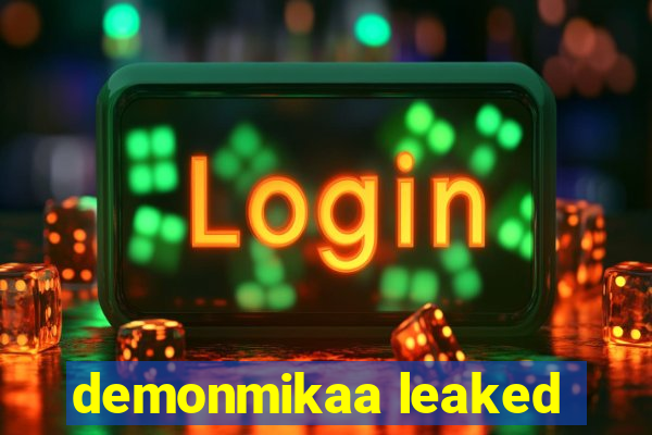 demonmikaa leaked